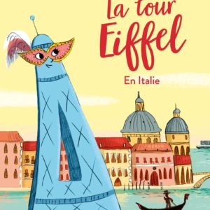 La tour Eiffel en Italie