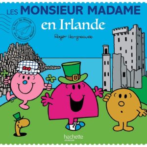 Les Monsieur Madame en Irlande