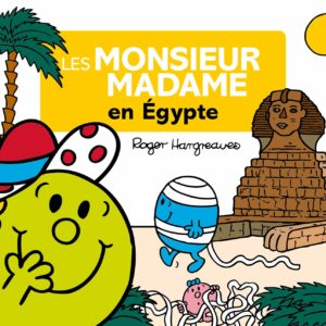 Les Monsieur Madame en Egypte