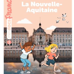La Nouvelle-Aquitaine