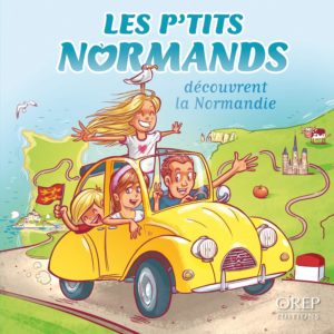 Les P'tits Normands découvrent la Normandie