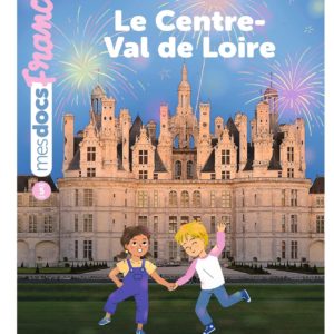 Le Centre-Val de Loire