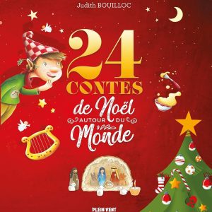 24 contes de Noël autour du monde