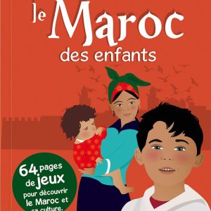 Le Maroc des enfants