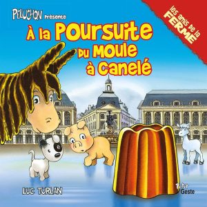 A la poursuite du moule à canelés