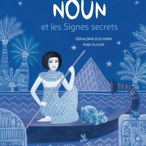 Petit Noun et les Signes secrets