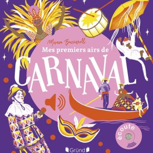 Mes premiers airs de carnaval