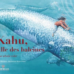 Kahu, fille des baleines