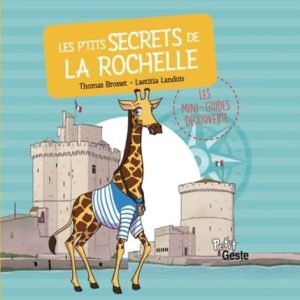 Les p'tits secrets de La Rochelle