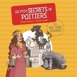 Les p'tits secrets de Poitiers