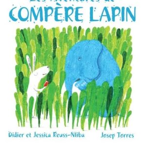 Les aventures de compère Lapin