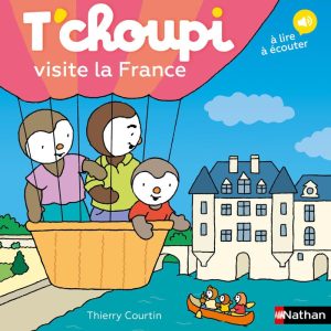 T'choupi visite la France - A la découverte des régions françaises
