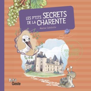 Les p'tits secrets de la Charente