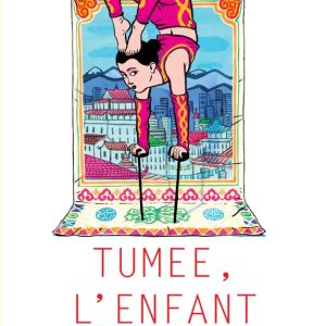 Tumee, l'enfant Elastique