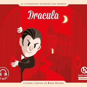 Dracula: D'après l'oeuvre de Bram Stoker