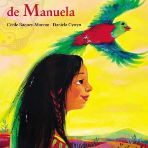 Le rêve de Manuela