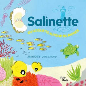 Salinette en Goguette Autour du Monde
