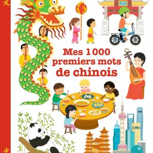 Mes 1 000 premiers mots de chinois