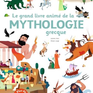 Le grand livre animé de la mythologie grecque