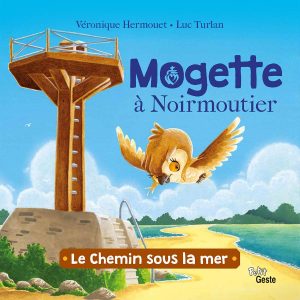 Mogette a Noirmoutier - le Chemin Sous la Mer