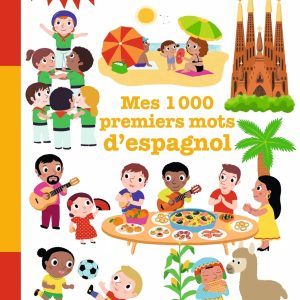 Mes 1 000 premiers mots d'espagnol