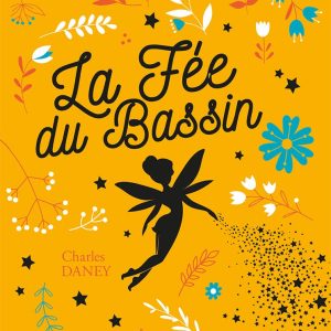 La Fée du Bassin