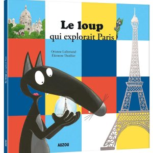 Le Loup qui explorait Paris