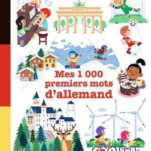 Mes 1 000 premiers mots d'allemand