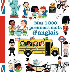 Mes 1 000 premiers mots d'anglais