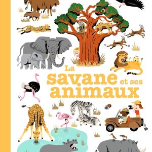 La savane et ses animaux