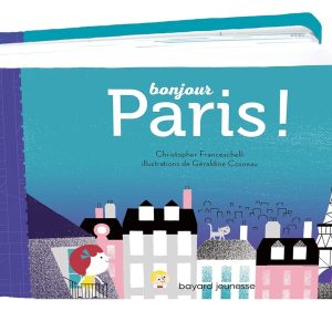 Bonjour Paris !