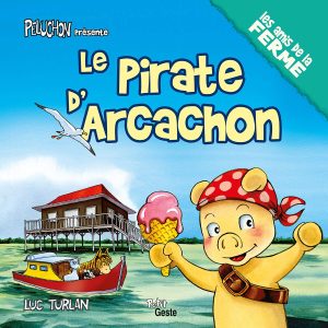 Le Pirate d'Arcachon
