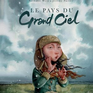 Le pays du grand ciel