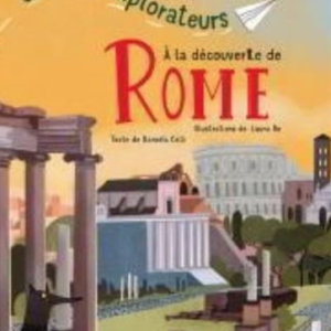 Jeunes explorateurs à la découverte de Rome
