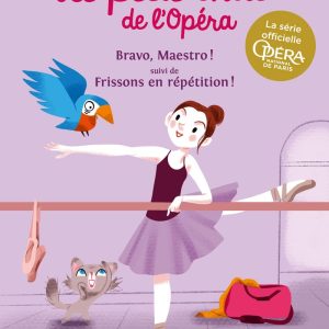 Le petit chat de l'Opéra: Bravo, Maestro ! & Frissons en répétition !