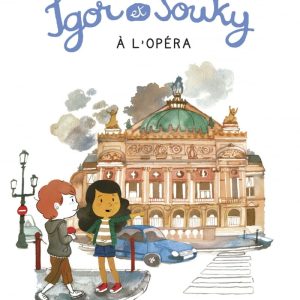 Igor et Souky à l'opéra
