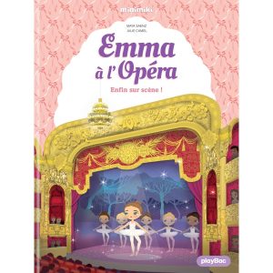 Minimiki - Emma à l'Opéra - Enfin sur scène ! - Tome 3