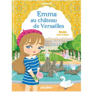Minimiki - Emma au château de Versailles