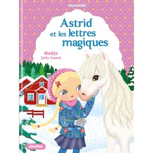 Minimiki - Astrid et les lettres magiques