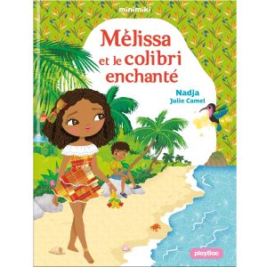 Minimiki - Mélissa et le colibri enchanté