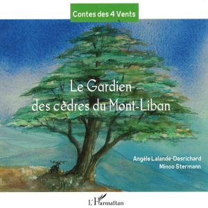 Le Gardien des cèdres du Mont-Liban