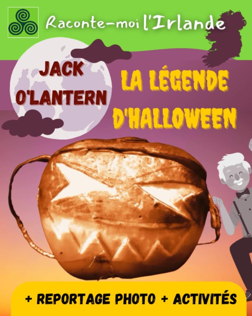 Jack O'Lantern légende irlandaise d'Halloween - livre enfant