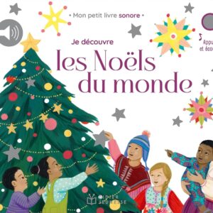 Je découvre les Noëls du monde