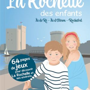 La Rochelle des enfants